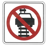 Do Not Drive On Tracks