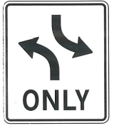 Two Way Left                           Turn Only